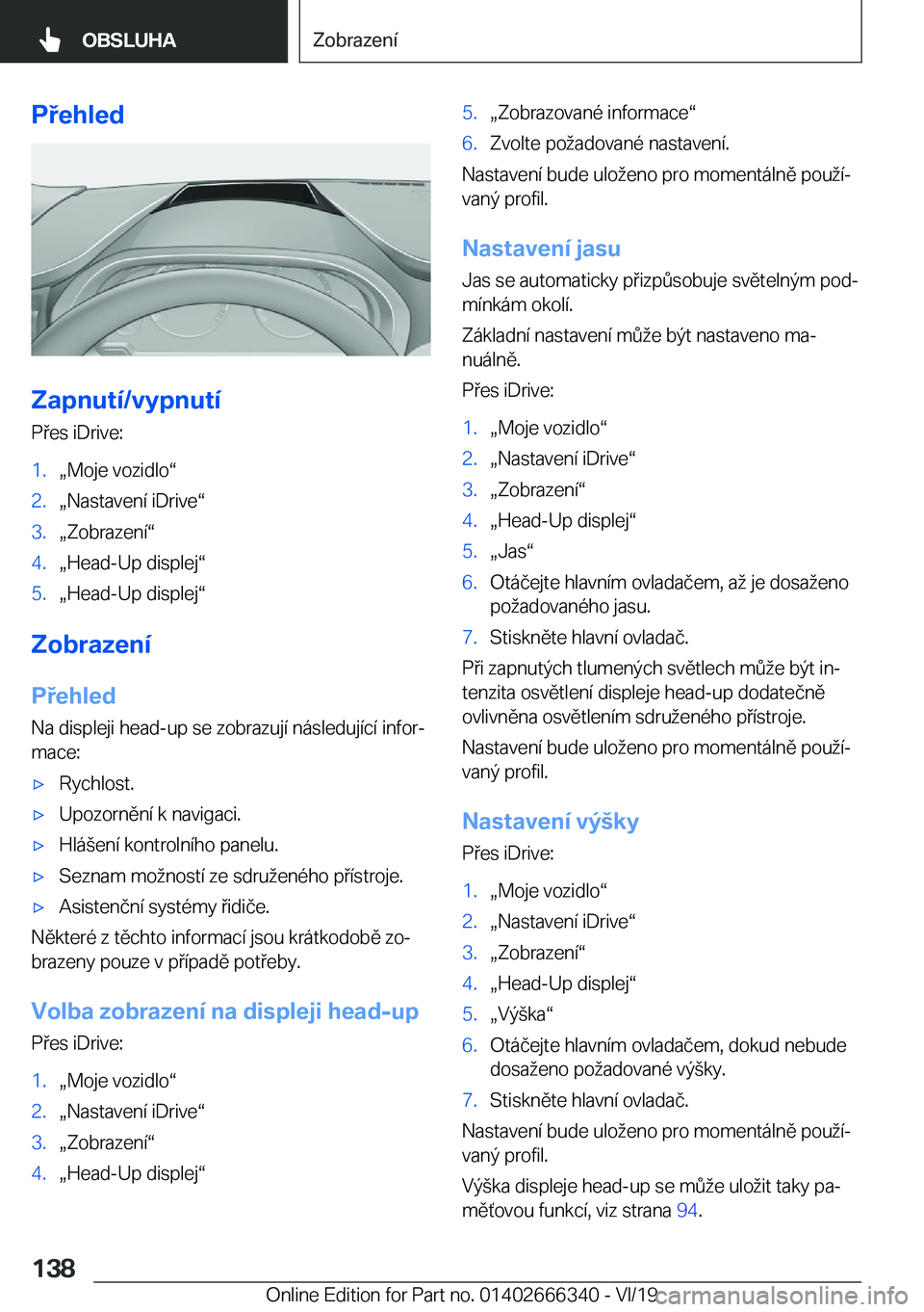 BMW 4 SERIES COUPE 2020  Návod na použití (in Czech) �P�e�h�l�e�d
�Z�a�p�n�u�t�