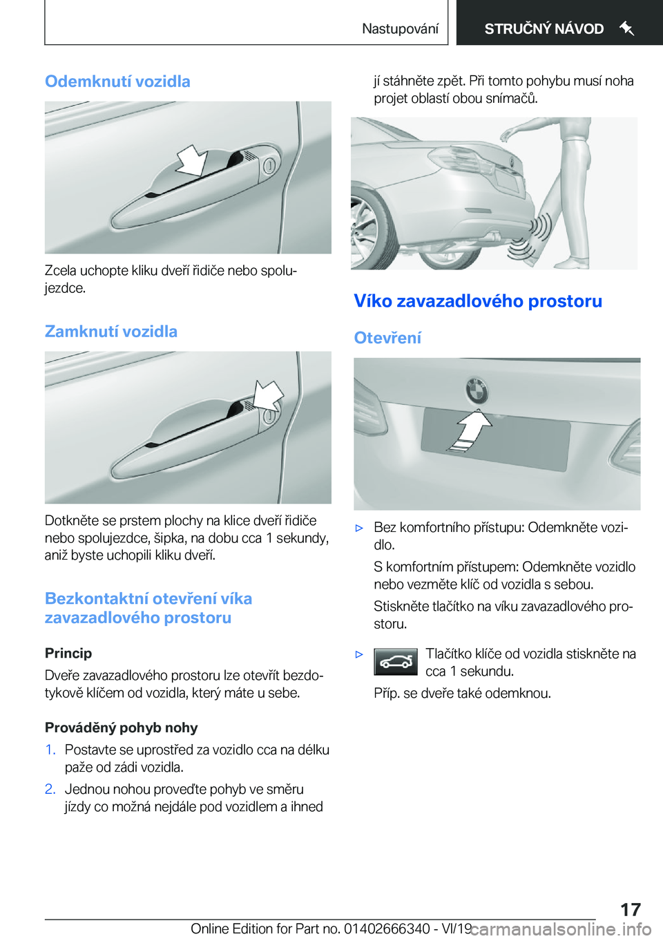 BMW 4 SERIES COUPE 2020  Návod na použití (in Czech) �O�d�e�m�k�n�u�t�