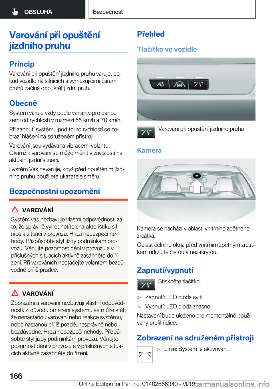 BMW 4 SERIES COUPE 2020  Návod na použití (in Czech) �V�a�r�o�v�