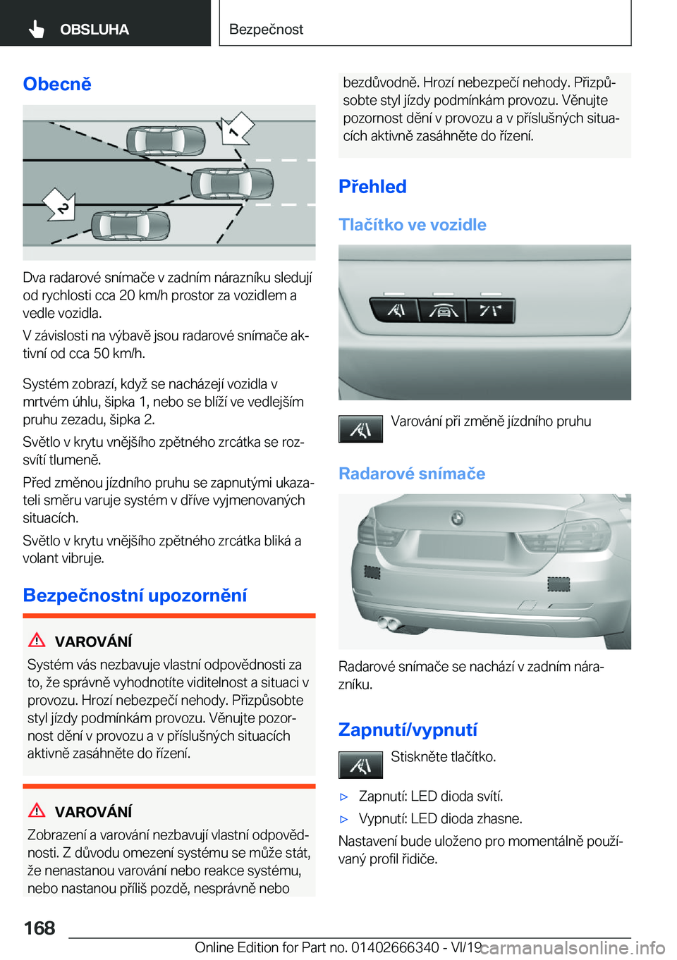 BMW 4 SERIES COUPE 2020  Návod na použití (in Czech) �O�b�e�c�n�ě
�D�v�a��r�a�d�a�r�o�v�