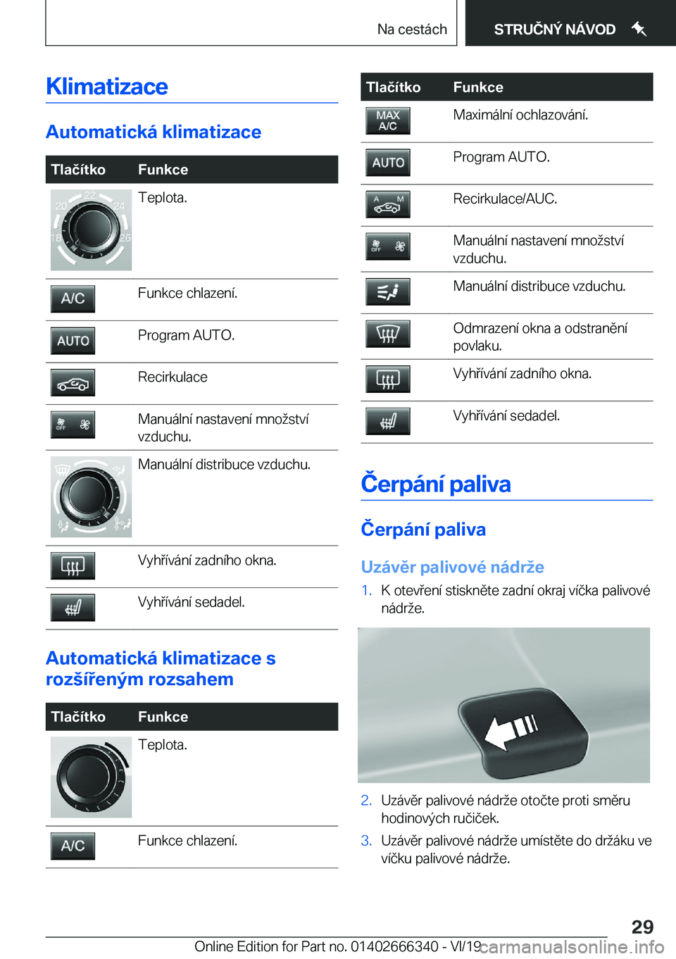 BMW 4 SERIES COUPE 2020  Návod na použití (in Czech) �K�l�i�m�a�t�i�z�a�c�e
�A�u�t�o�m�a�t�i�c�k�