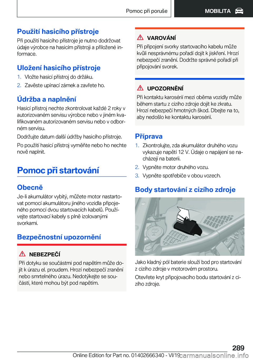 BMW 4 SERIES COUPE 2020  Návod na použití (in Czech) �P�o�u�i�t�