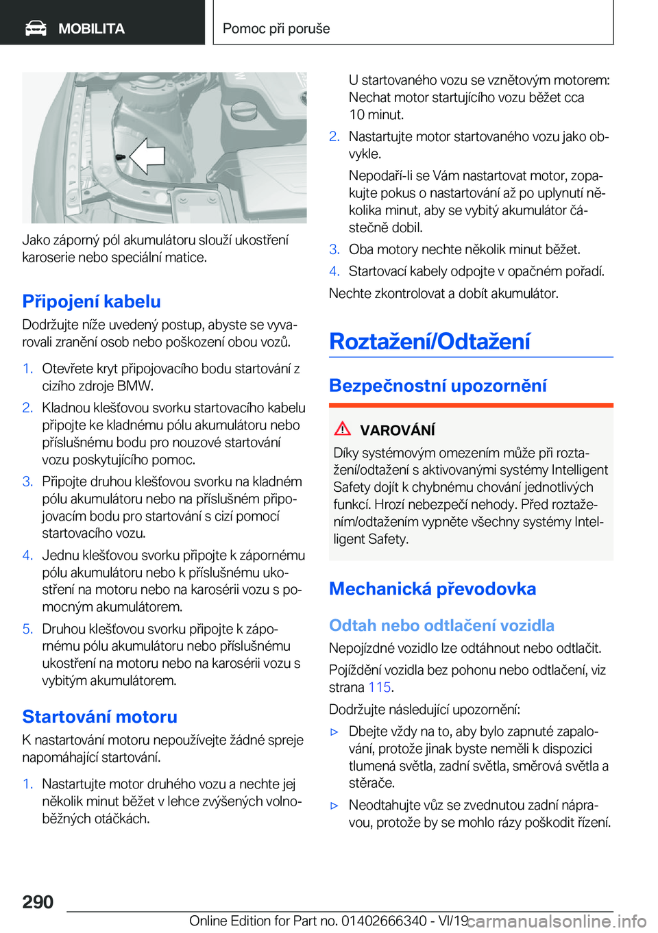 BMW 4 SERIES COUPE 2020  Návod na použití (in Czech) �J�a�k�o��z�