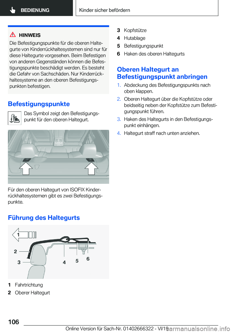 BMW 4 SERIES COUPE 2020  Betriebsanleitungen (in German) �H�I�N�W�E�I�S
�D�i�e��B�e�f�e�s�t�i�g�u�n�g�s�p�u�n�k�t�e��f�