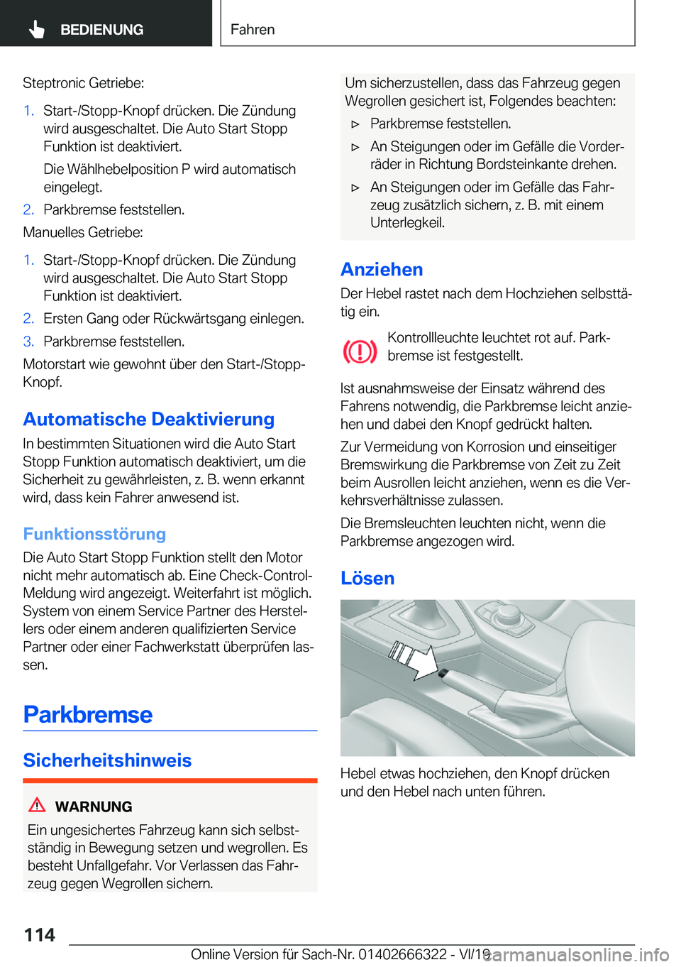 BMW 4 SERIES COUPE 2020  Betriebsanleitungen (in German) �S�t�e�p�t�r�o�n�i�c��G�e�t�r�i�e�b�e�:�1�.�S�t�a�r�t�-�/�S�t�o�p�p�-�K�n�o�p�f��d�r�