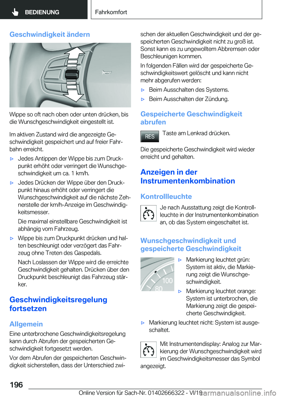 BMW 4 SERIES COUPE 2020  Betriebsanleitungen (in German) �G�e�s�c�h�w�i�n�d�i�g�k�e�i�t��