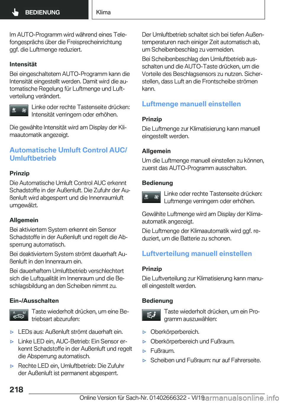 BMW 4 SERIES COUPE 2020  Betriebsanleitungen (in German) �I�m��A�U�T�O�-�P�r�o�g�r�a�m�m��w�i�r�d��w�