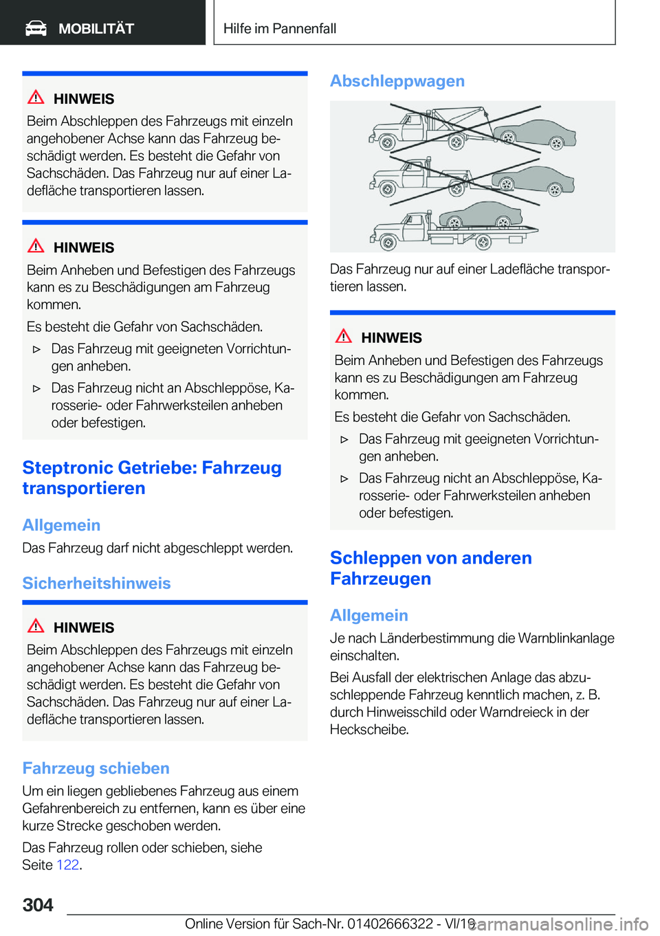 BMW 4 SERIES COUPE 2020  Betriebsanleitungen (in German) �H�I�N�W�E�I�S
�B�e�i�m��A�b�s�c�h�l�e�p�p�e�n��d�e�s��F�a�h�r�z�e�u�g�s��m�i�t��e�i�n�z�e�l�n �a�n�g�e�h�o�b�e�n�e�r��A�c�h�s�e��k�a�n�n��d�a�s��F�a�h�r�z�e�u�g��b�ej
�s�c�h�
