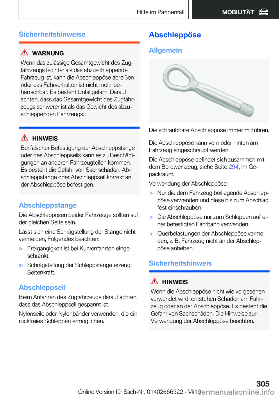 BMW 4 SERIES COUPE 2020  Betriebsanleitungen (in German) �S�i�c�h�e�r�h�e�i�t�s�h�i�n�w�e�i�s�e
�W�A�R�N�U�N�G
�W�e�n�n��d�a�s��z�u�l�