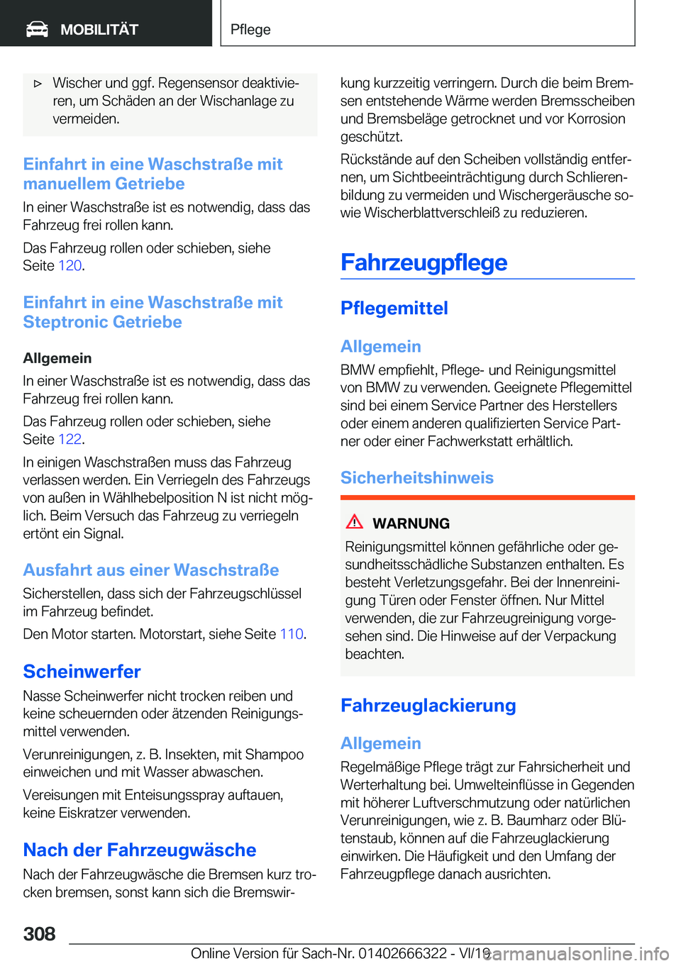 BMW 4 SERIES COUPE 2020  Betriebsanleitungen (in German) x�W�i�s�c�h�e�r��u�n�d��g�g�f�.��R�e�g�e�n�s�e�n�s�o�r��d�e�a�k�t�i�v�i�ej�r�e�n�,��u�m��S�c�h�