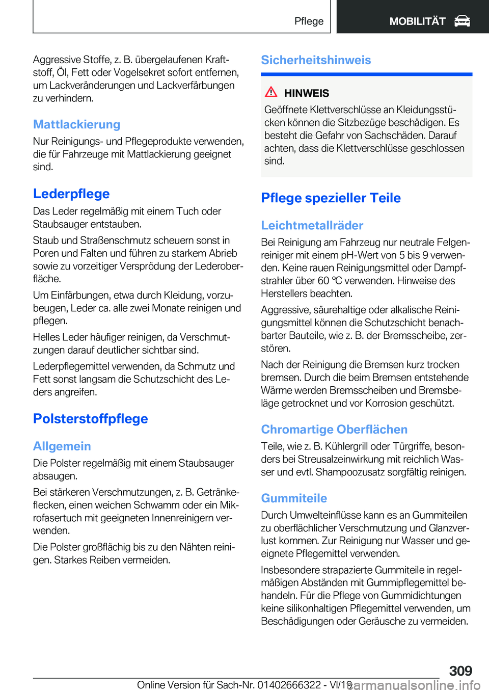 BMW 4 SERIES COUPE 2020  Betriebsanleitungen (in German) �A�g�g�r�e�s�s�i�v�e��S�t�o�f�f�e�,��z�.��B�.��