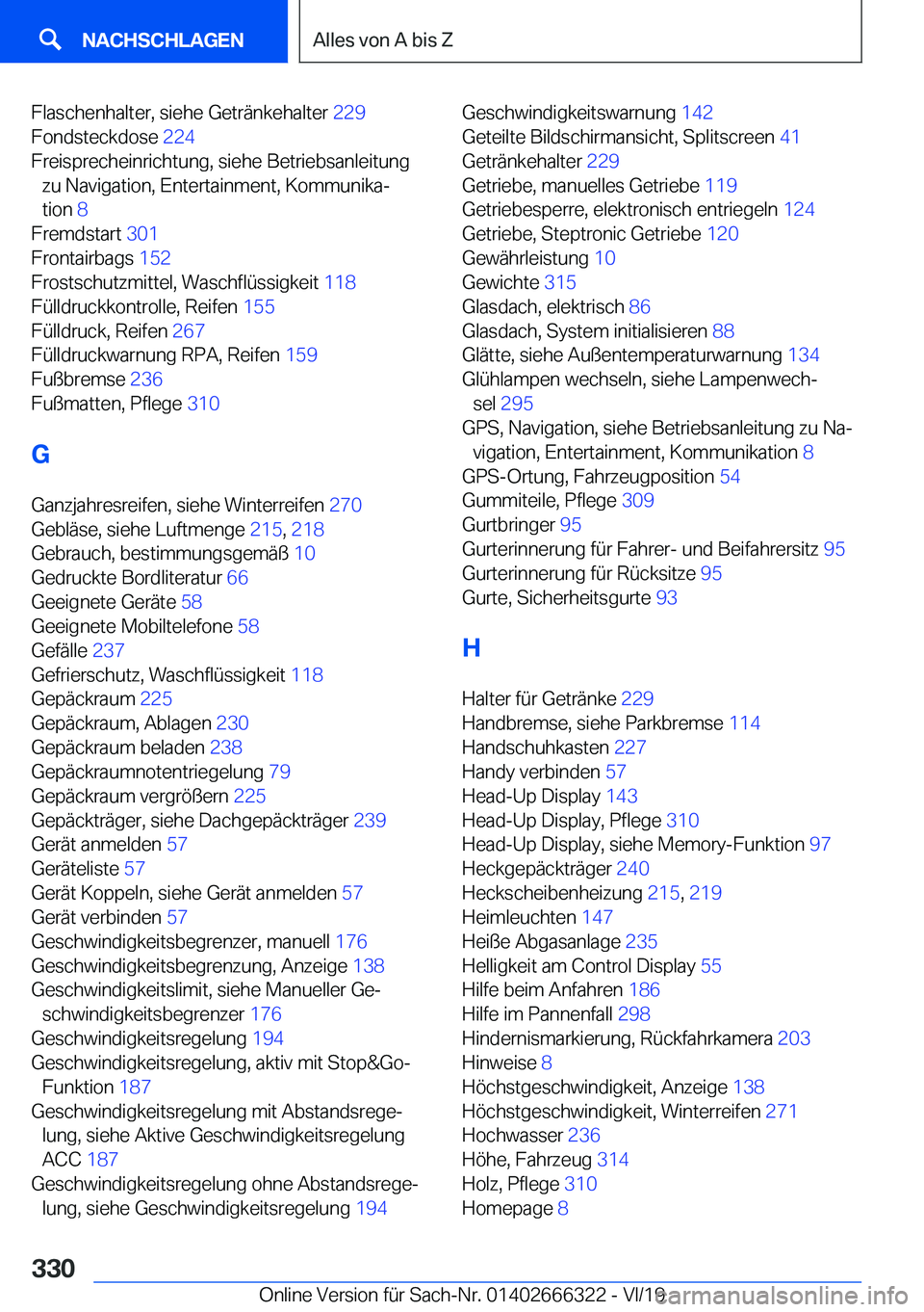 BMW 4 SERIES COUPE 2020  Betriebsanleitungen (in German) �F�l�a�s�c�h�e�n�h�a�l�t�e�r�,��s�i�e�h�e��G�e�t�r�