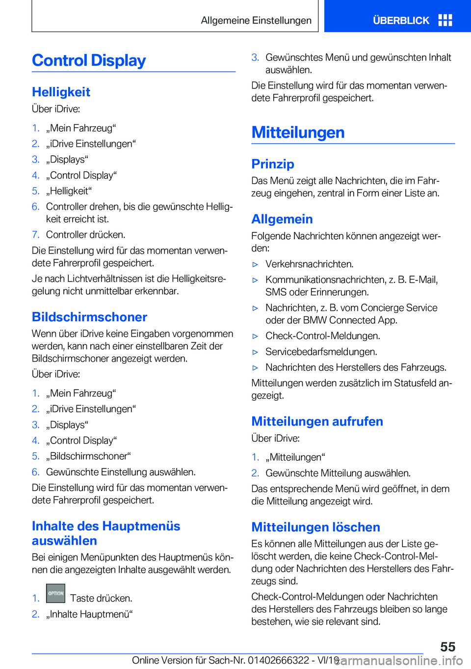 BMW 4 SERIES COUPE 2020  Betriebsanleitungen (in German) �C�o�n�t�r�o�l��D�i�s�p�l�a�y
�H�e�l�l�i�g�k�e�i�t
�