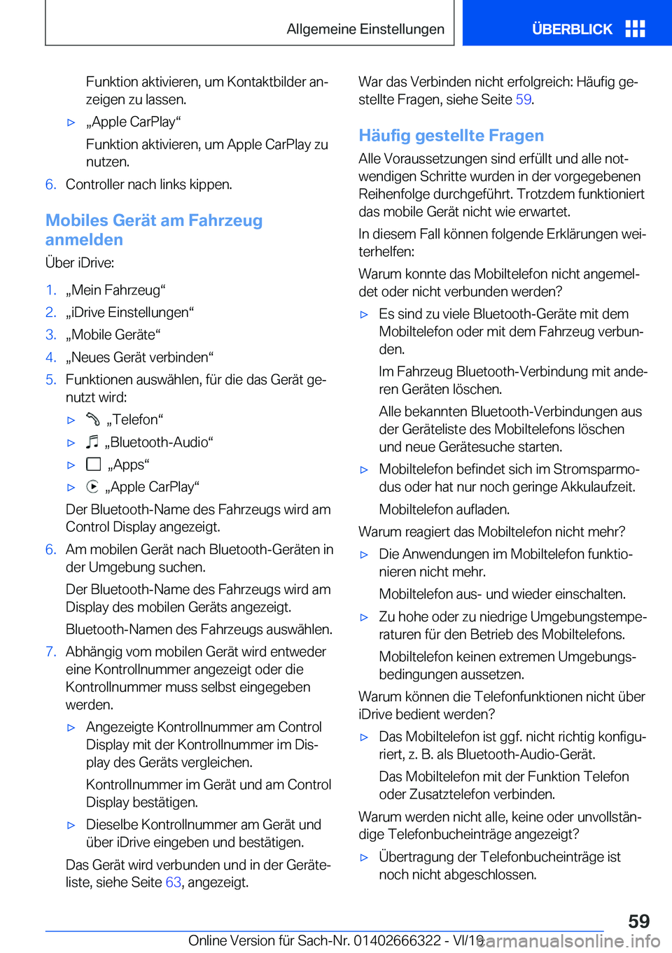 BMW 4 SERIES COUPE 2020  Betriebsanleitungen (in German) �F�u�n�k�t�i�o�n��a�k�t�i�v�i�e�r�e�n�,��u�m��K�o�n�t�a�k�t�b�i�l�d�e�r��a�nj
�z�e�i�g�e�n��z�u��l�a�s�s�e�n�.xx�A�p�p�l�e��C�a�r�P�l�a�yv
�F�u�n�k�t�i�o�n��a�k�t�i�v�i�e�r�e�n�,��u�m��A