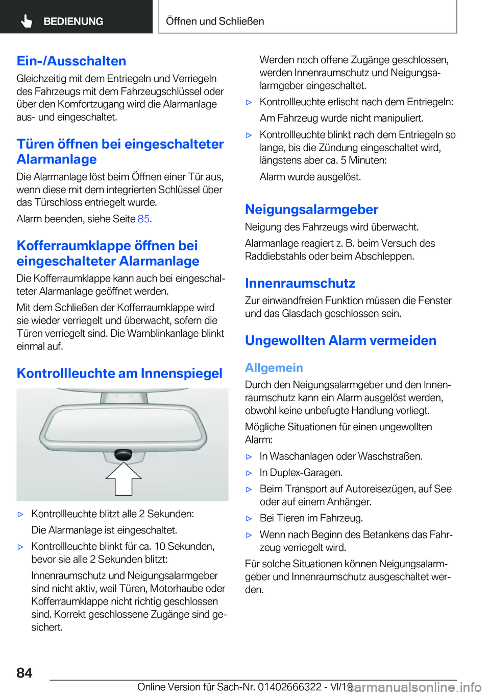 BMW 4 SERIES COUPE 2020  Betriebsanleitungen (in German) �E�i�n�-�/�A�u�s�s�c�h�a�l�t�e�n�G�l�e�i�c�h�z�e�i�t�i�g��m�i�t��d�e�m��E�n�t�r�i�e�g�e�l�n��u�n�d��V�e�r�r�i�e�g�e�l�n
�d�e�s��F�a�h�r�z�e�u�g�s��m�i�t��d�e�m��F�a�h�r�z�e�u�g�s�c�h�l�