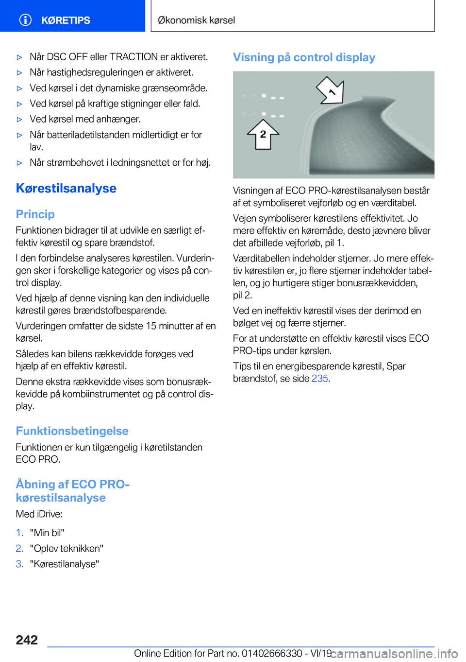 BMW 4 SERIES COUPE 2020  InstruktionsbØger (in Danish) 'x�N�å�r��D�S�C��O�F�F��e�l�l�e�r��T�R�A�C�T�I�O�N��e�r��a�k�t�i�v�e�r�e�t�.'x�N�å�r��h�a�s�t�i�g�h�e�d�s�r�e�g�u�l�e�r�i�n�g�e�n��e�r��a�k�t�i�v�e�r�e�t�.'x�V�e�d��k�