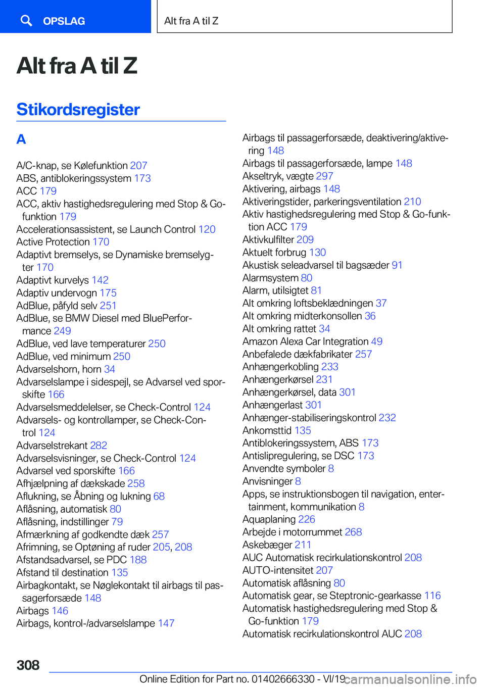 BMW 4 SERIES COUPE 2020  InstruktionsbØger (in Danish) �A�l�t��f�r�a��A��t�i�l��Z�S�t�i�k�o�r�d�s�r�e�g�i�s�t�e�r�A�A�/�C�-�k�n�a�p�,��s�e��K�