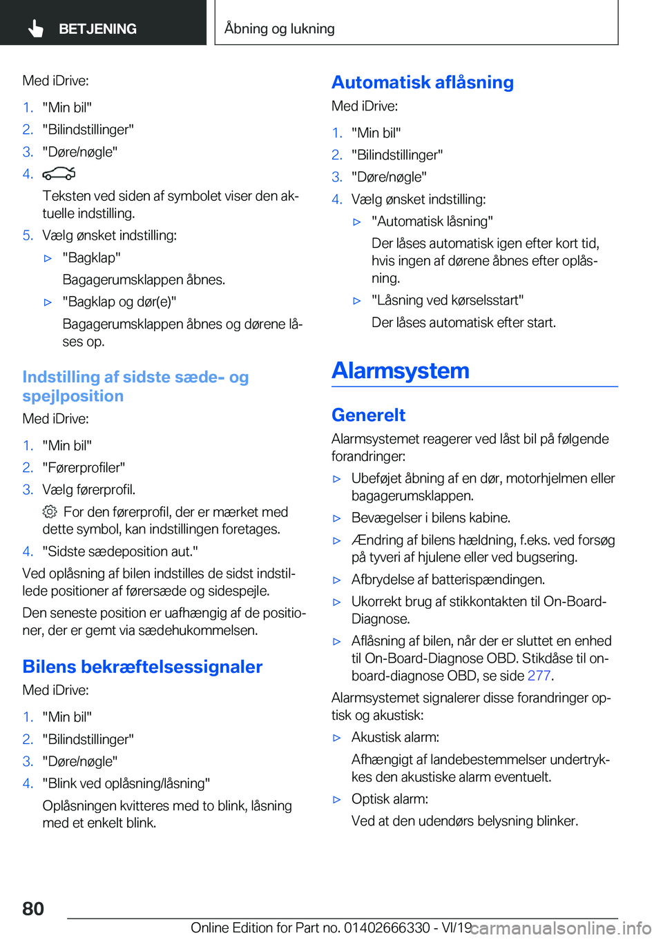 BMW 4 SERIES COUPE 2020  InstruktionsbØger (in Danish) �M�e�d��i�D�r�i�v�e�:�1�.��M�i�n��b�i�l��2�.��B�i�l�i�n�d�s�t�i�l�l�i�n�g�e�r��3�.��D�