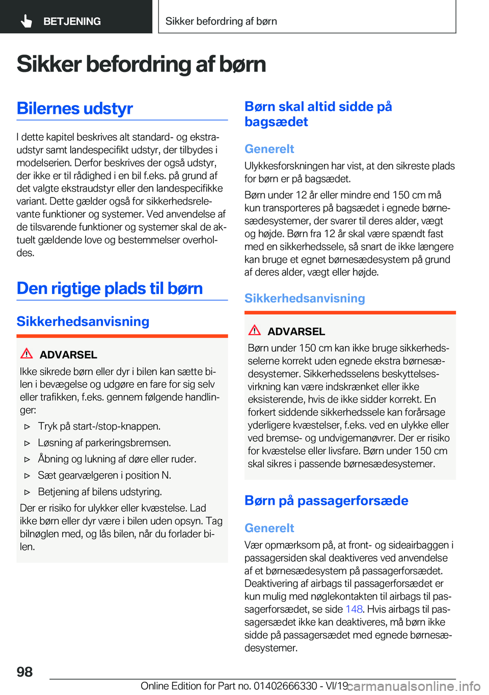 BMW 4 SERIES COUPE 2020  InstruktionsbØger (in Danish) �S�i�k�k�e�r��b�e�f�o�r�d�r�i�n�g��a�f��b�