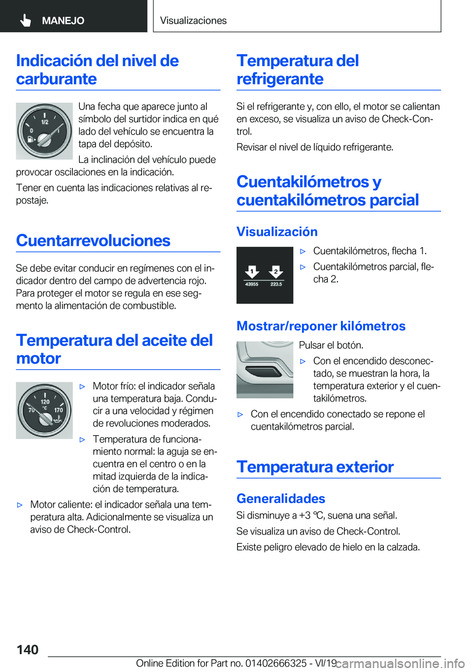 BMW 4 SERIES COUPE 2020  Manuales de Empleo (in Spanish) �I�n�d�i�c�a�c�i�