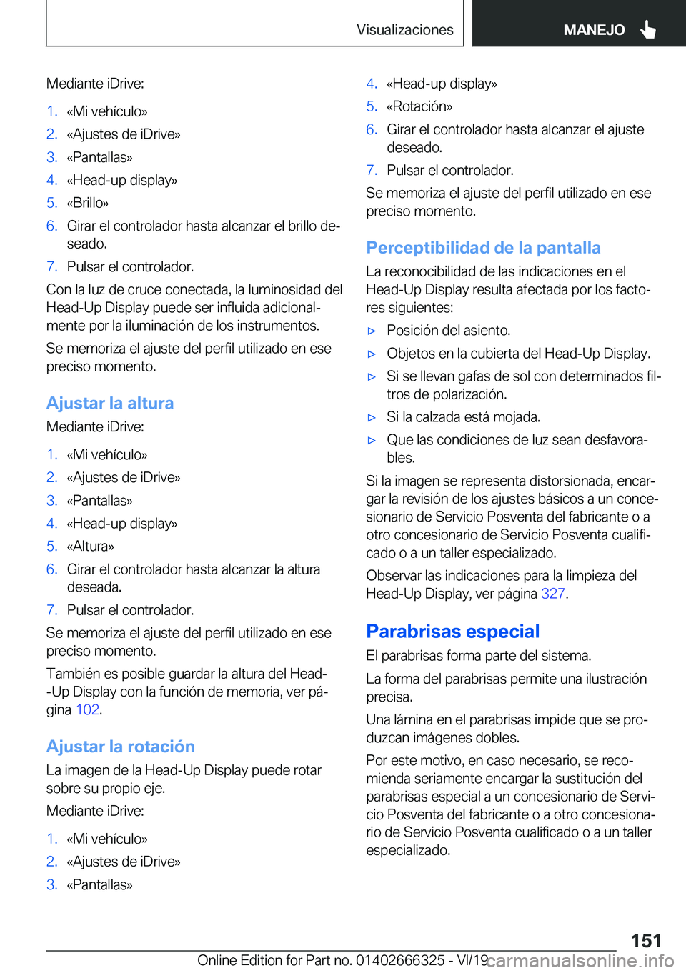BMW 4 SERIES COUPE 2020  Manuales de Empleo (in Spanish) �M�e�d�i�a�n�t�e��i�D�r�i�v�e�:�1�.�«�M�i��v�e�h�
