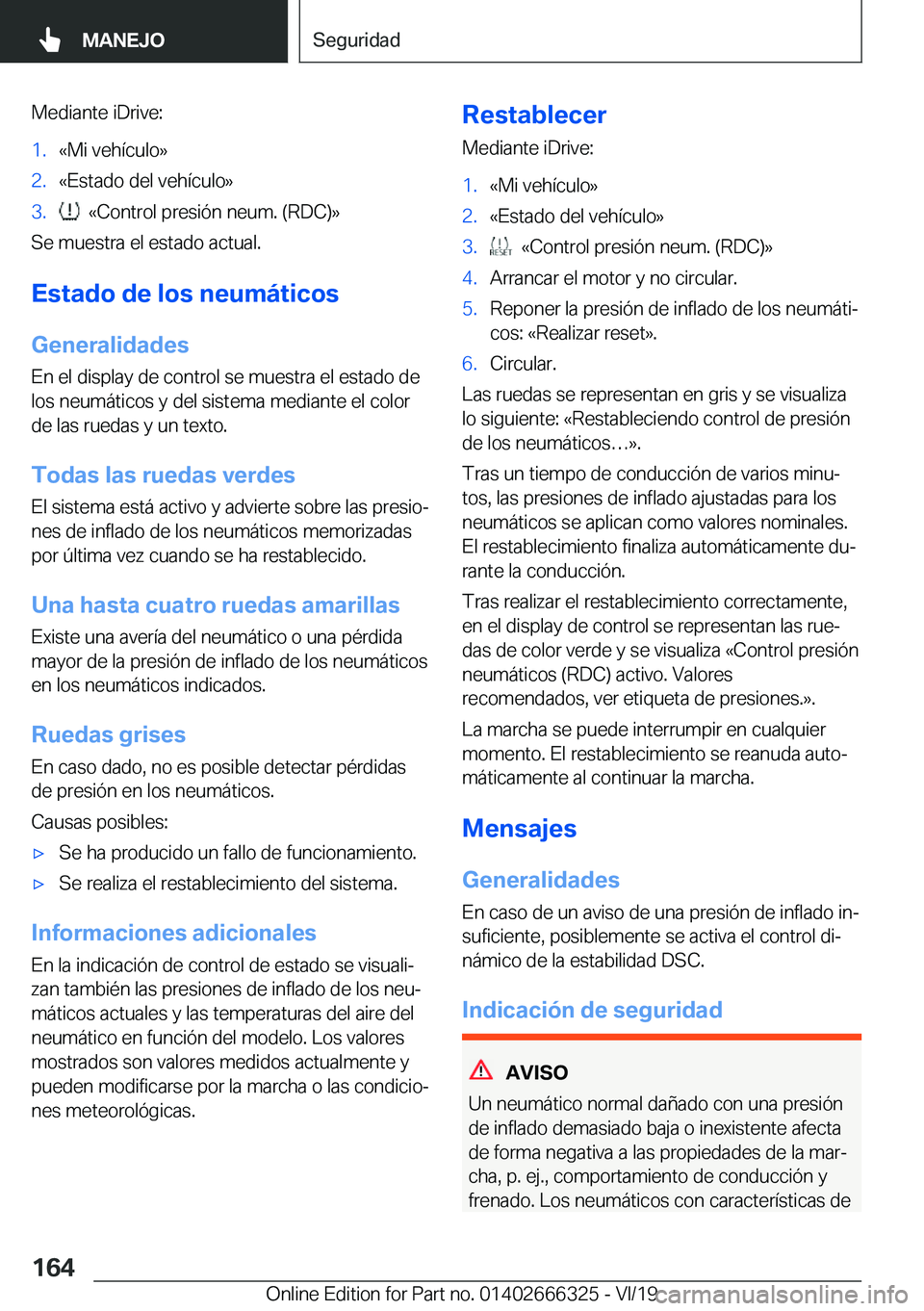 BMW 4 SERIES COUPE 2020  Manuales de Empleo (in Spanish) �M�e�d�i�a�n�t�e��i�D�r�i�v�e�:�1�.�«�M�i��v�e�h�