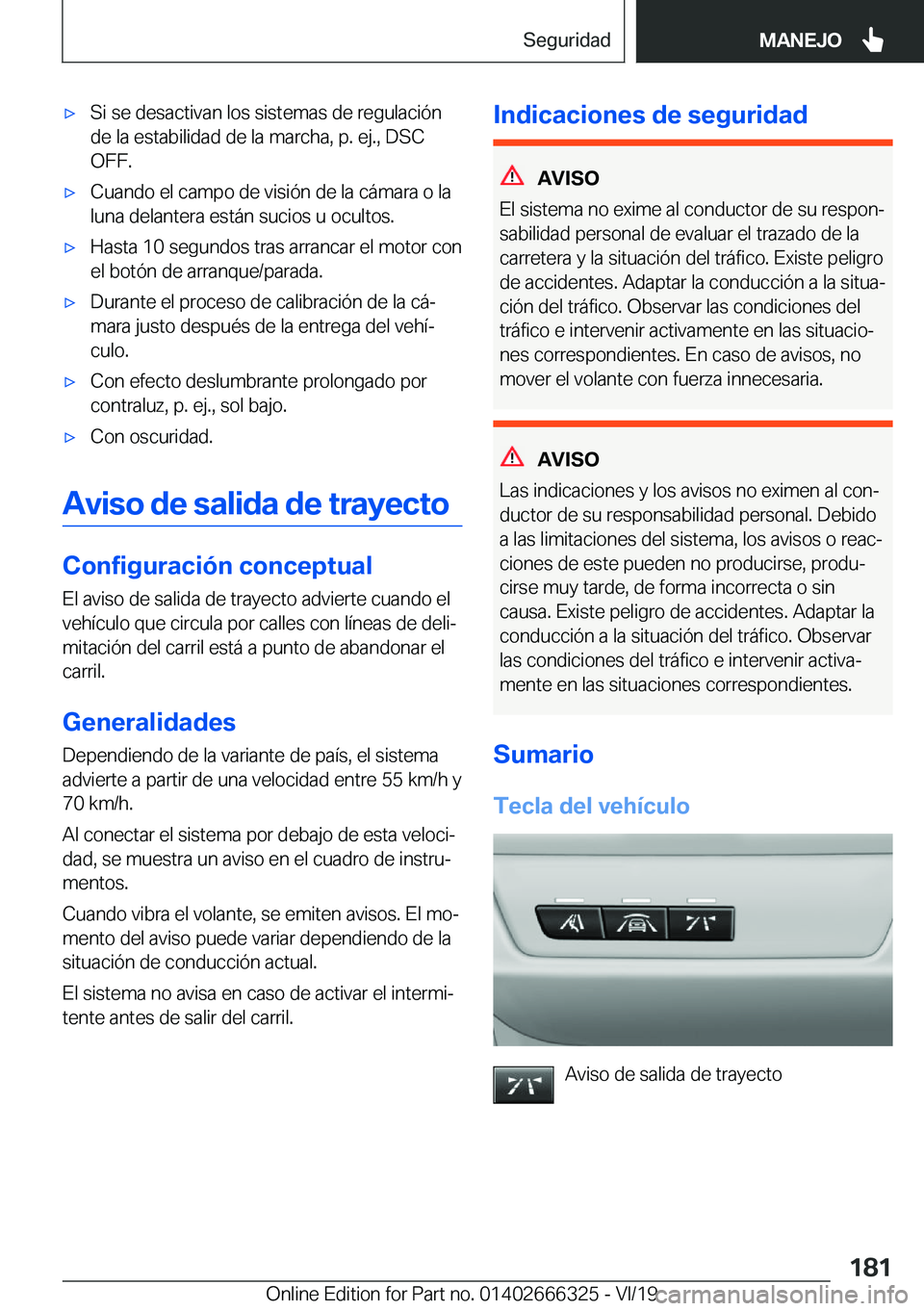 BMW 4 SERIES COUPE 2020  Manuales de Empleo (in Spanish) x�S�i��s�e��d�e�s�a�c�t�i�v�a�n��l�o�s��s�i�s�t�e�m�a�s��d�e��r�e�g�u�l�a�c�i�