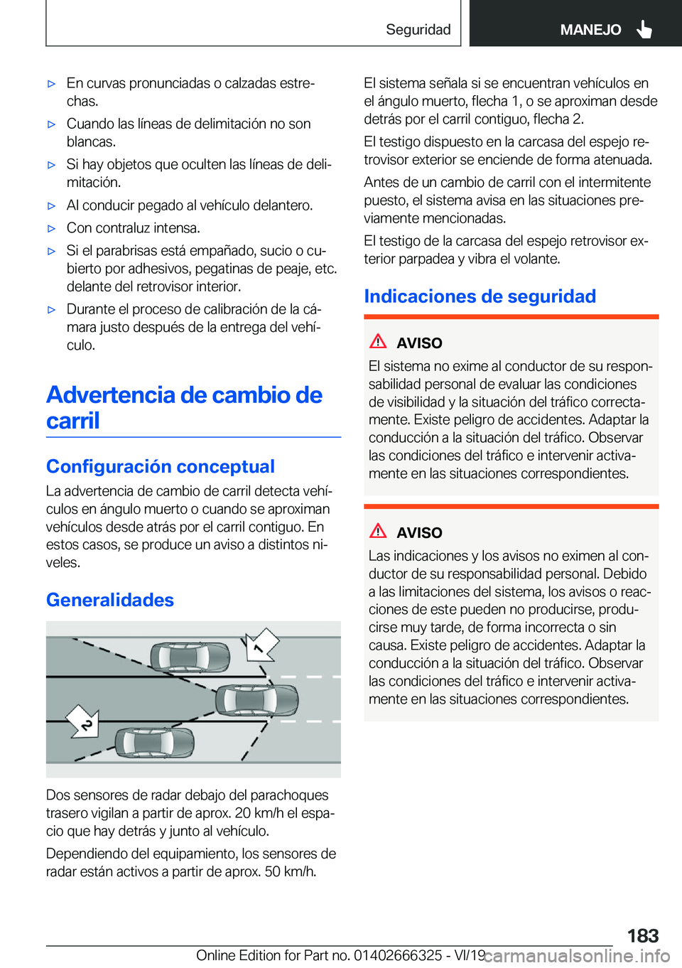 BMW 4 SERIES COUPE 2020  Manuales de Empleo (in Spanish) x�E�n��c�u�r�v�a�s��p�r�o�n�u�n�c�i�a�d�a�s��o��c�a�l�z�a�d�a�s��e�s�t�r�eª
�c�h�a�s�.x�C�u�a�n�d�o��l�a�s��l�