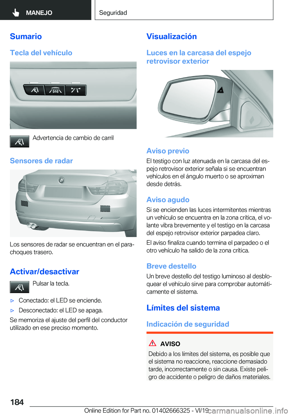 BMW 4 SERIES COUPE 2020  Manuales de Empleo (in Spanish) �S�u�m�a�r�i�o�T�e�c�l�a��d�e�l��v�e�h�