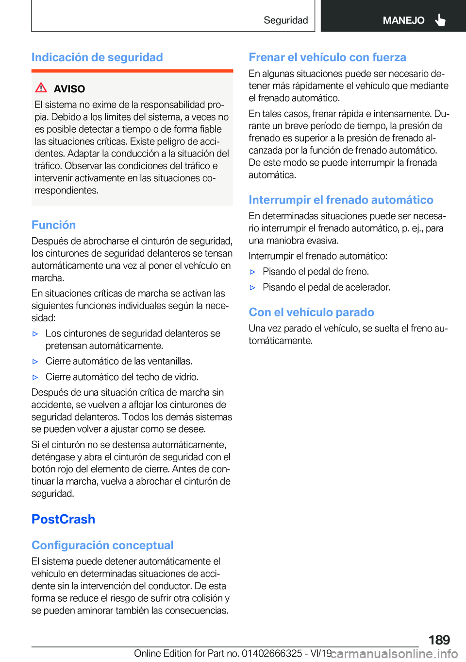 BMW 4 SERIES COUPE 2020  Manuales de Empleo (in Spanish) �I�n�d�i�c�a�c�i�