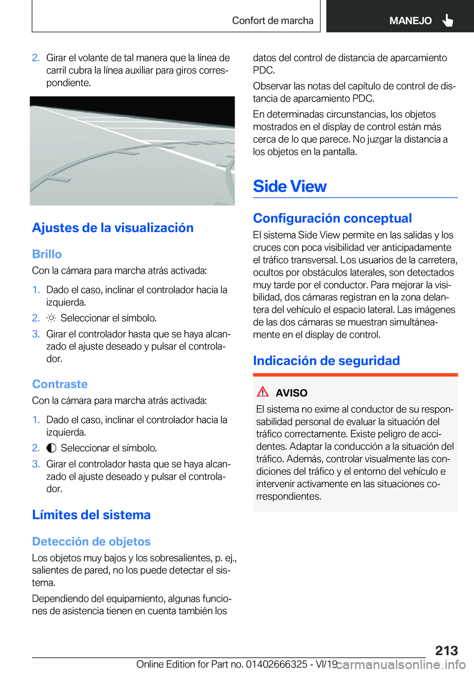 BMW 4 SERIES COUPE 2020  Manuales de Empleo (in Spanish) �2�.�G�i�r�a�r��e�l��v�o�l�a�n�t�e��d�e��t�a�l��m�a�n�e�r�a��q�u�e��l�a��l�