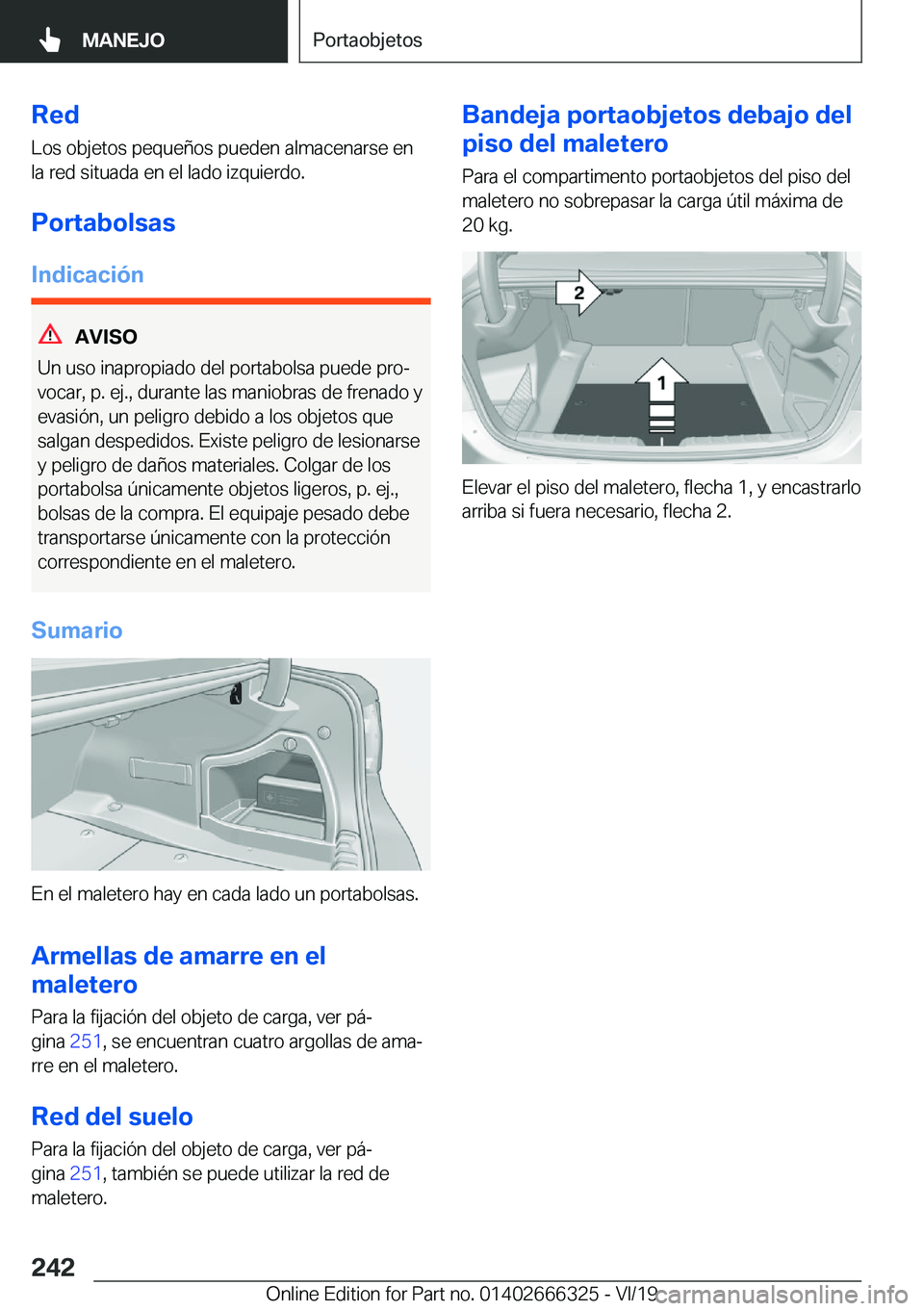 BMW 4 SERIES COUPE 2020  Manuales de Empleo (in Spanish) �R�e�d
�L�o�s��o�b�j�e�t�o�s��p�e�q�u�e�