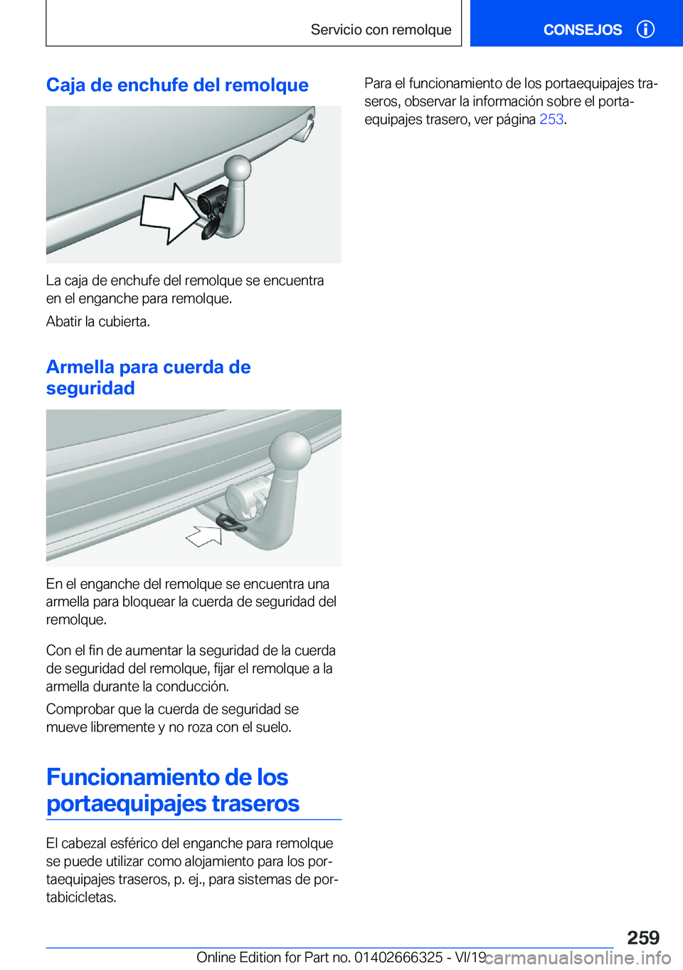 BMW 4 SERIES COUPE 2020  Manuales de Empleo (in Spanish) �C�a�j�a��d�e��e�n�c�h�u�f�e��d�e�l��r�e�m�o�l�q�u�e
�L�a��c�a�j�a��d�e��e�n�c�h�u�f�e��d�e�l��r�e�m�o�l�q�u�e��s�e��e�n�c�u�e�n�t�r�a
�e�n��e�l��e�n�g�a�n�c�h�e��p�a�r�a��r�e�m�o�l�q�u