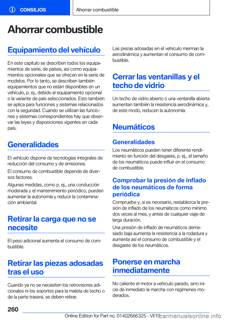 BMW 4 SERIES COUPE 2020  Manuales de Empleo (in Spanish) �A�h�o�r�r�a�r��c�o�m�b�u�s�t�i�b�l�e�E�q�u�i�p�a�m�i�e�n�t�o��d�e�l��v�e�h�