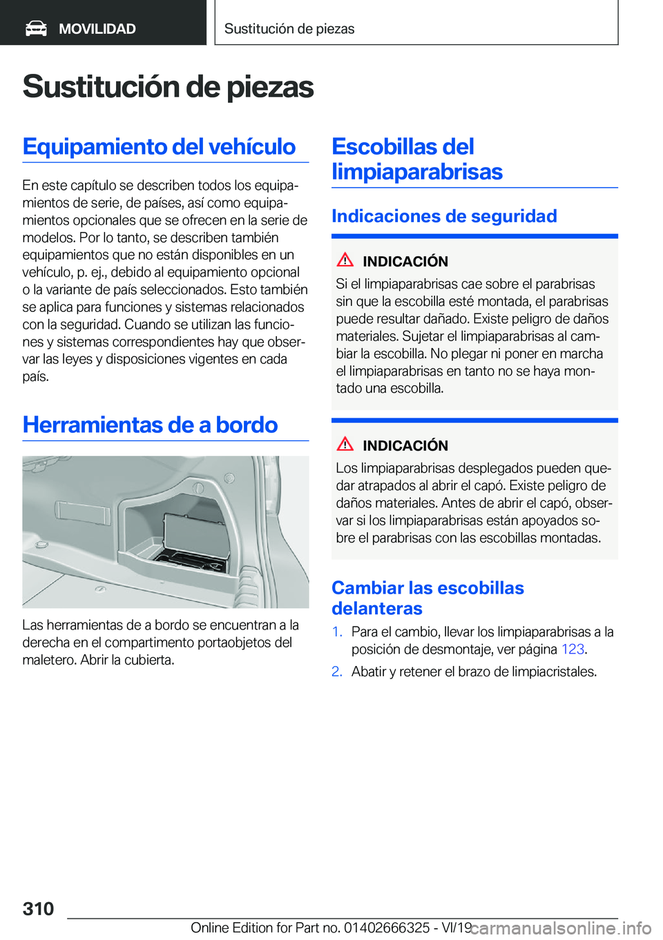 BMW 4 SERIES COUPE 2020  Manuales de Empleo (in Spanish) �S�u�s�t�i�t�u�c�i�