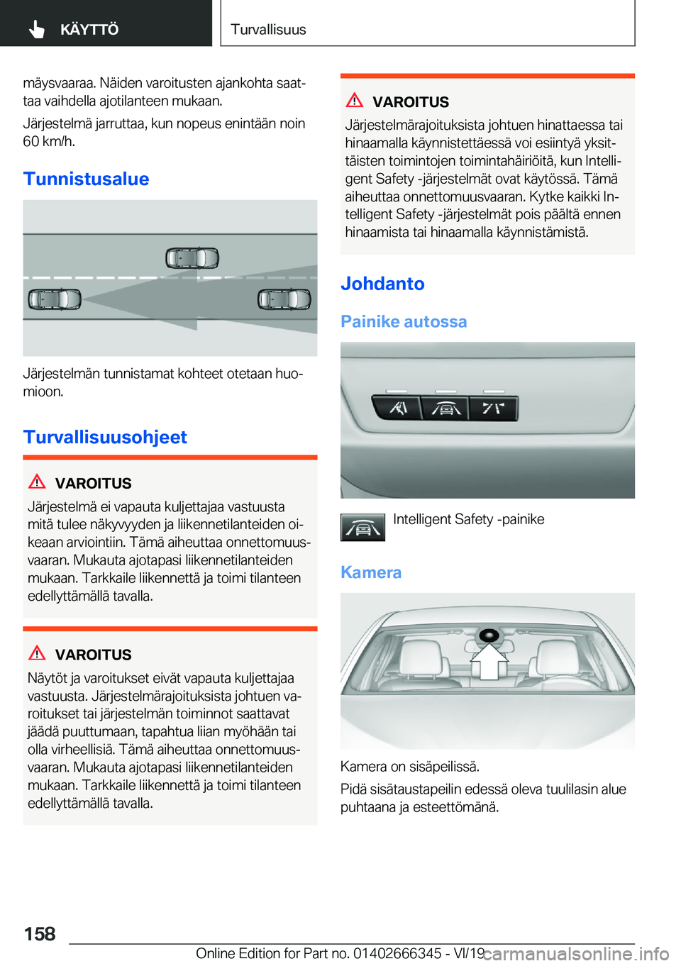 BMW 4 SERIES COUPE 2020  Omistajan Käsikirja (in Finnish) �m�