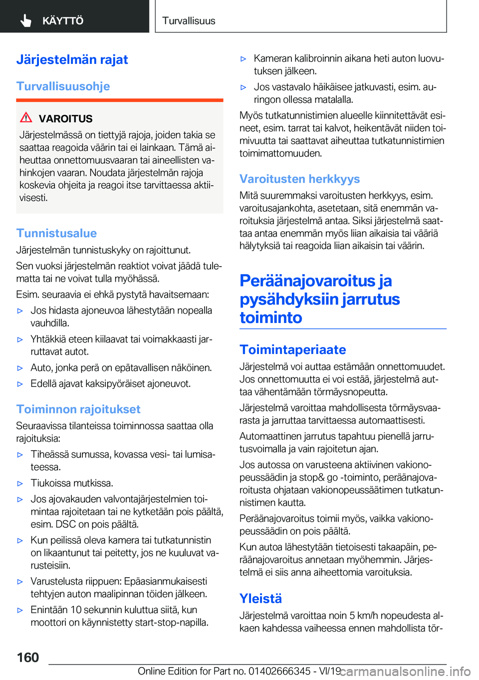 BMW 4 SERIES COUPE 2020  Omistajan Käsikirja (in Finnish) �J�