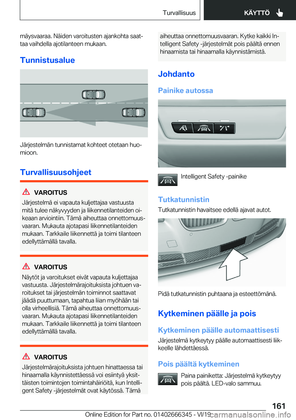 BMW 4 SERIES COUPE 2020  Omistajan Käsikirja (in Finnish) �m�