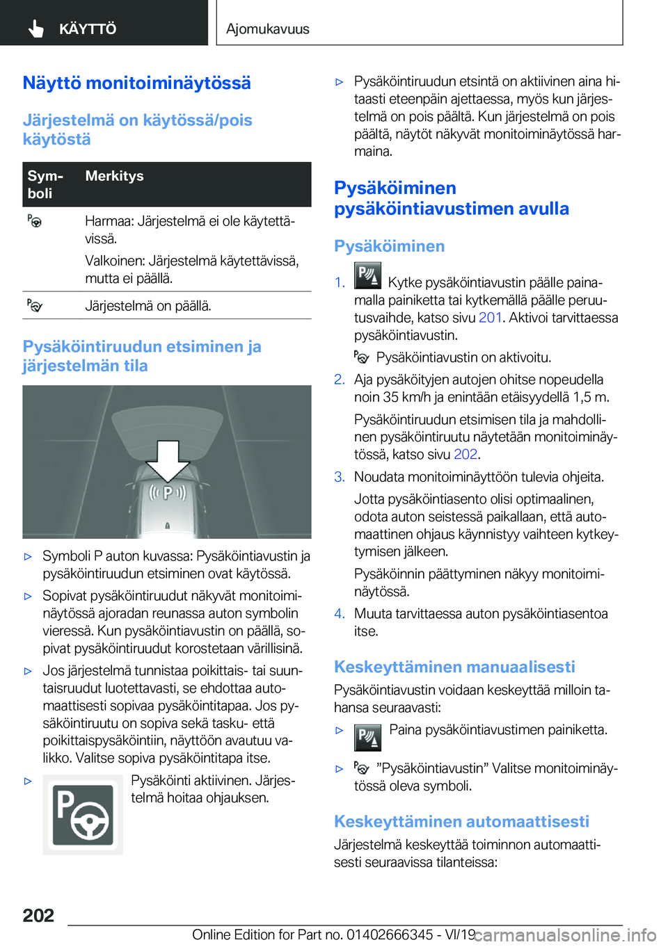BMW 4 SERIES COUPE 2020  Omistajan Käsikirja (in Finnish) �N�