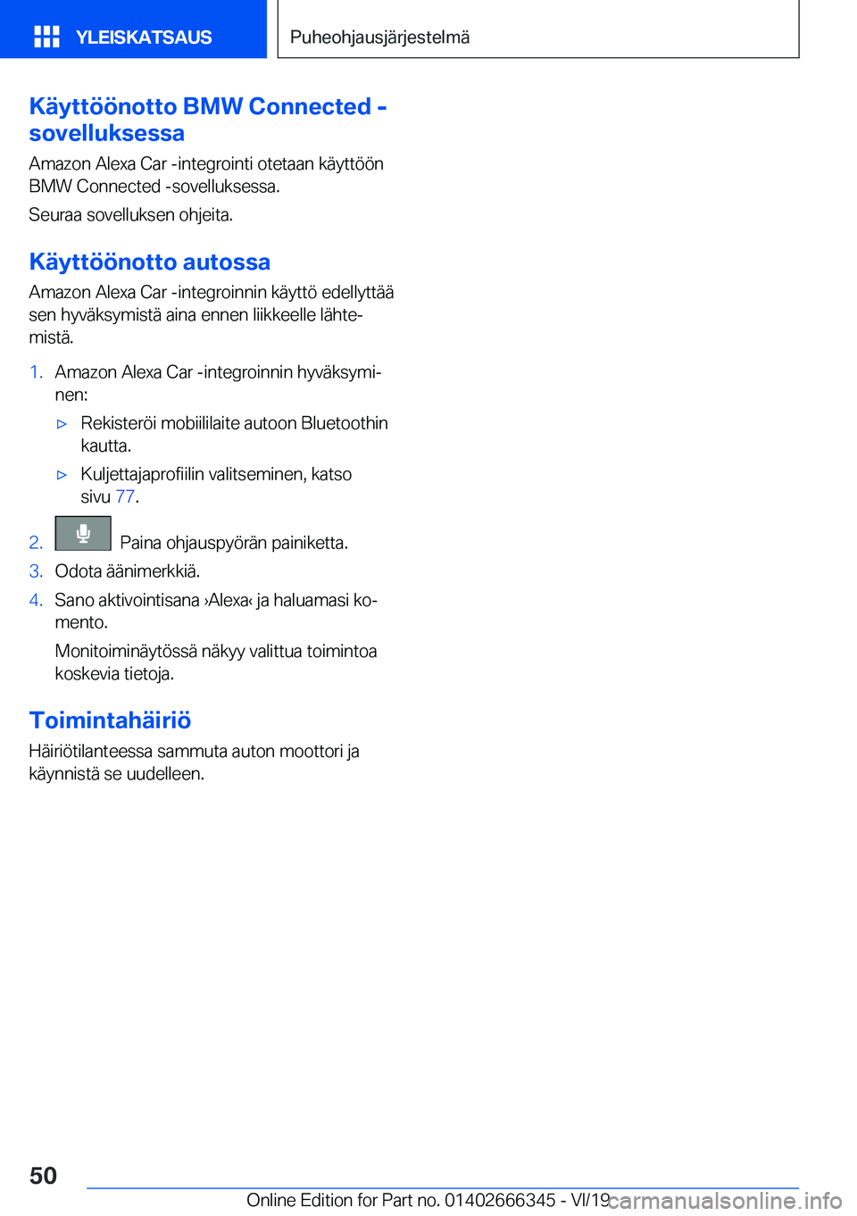 BMW 4 SERIES COUPE 2020  Omistajan Käsikirja (in Finnish) �K�