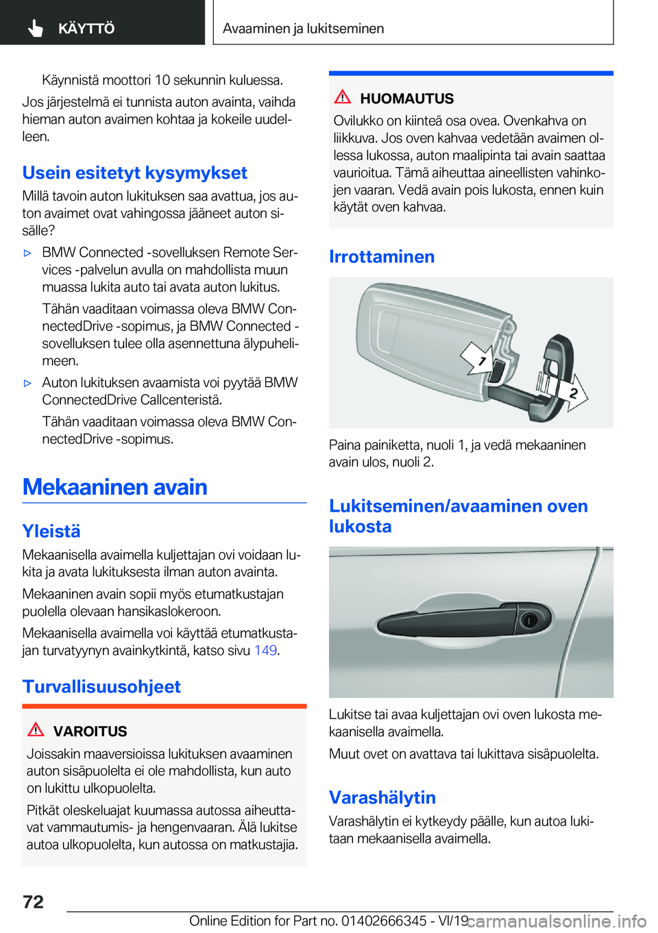 BMW 4 SERIES COUPE 2020  Omistajan Käsikirja (in Finnish) �K�