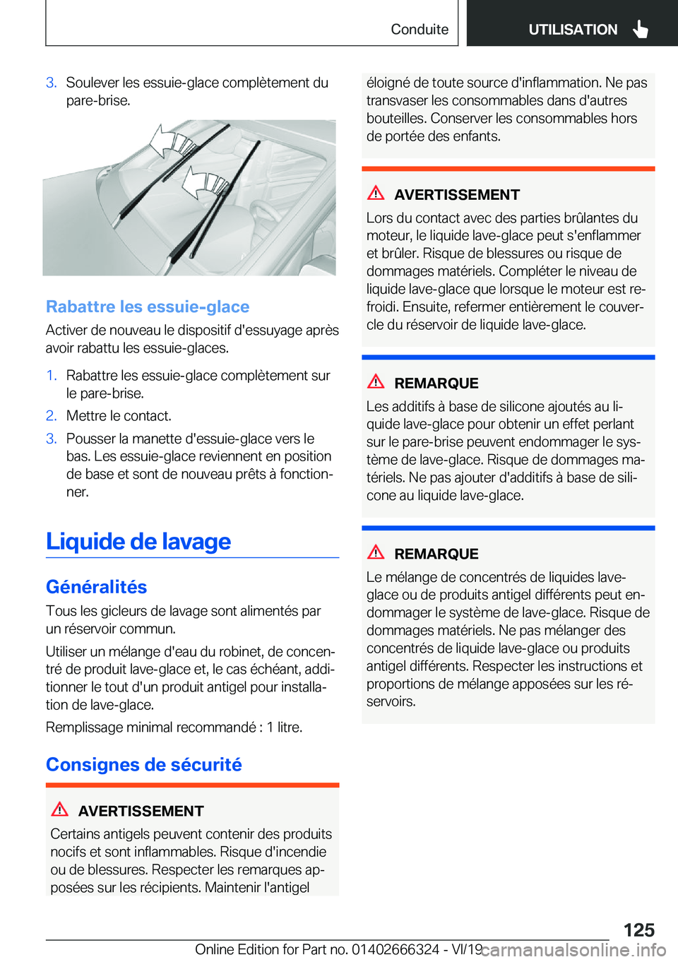 BMW 4 SERIES COUPE 2020  Notices Demploi (in French) �3�.�S�o�u�l�e�v�e�r��l�e�s��e�s�s�u�i�e�-�g�l�a�c�e��c�o�m�p�l�è�t�e�m�e�n�t��d�u
�p�a�r�e�-�b�r�i�s�e�.
�R�a�b�a�t�t�r�e��l�e�s��e�s�s�u�i�e�-�g�l�a�c�e
�A�c�t�i�v�e�r��d�e��n�o�u�v�e�a�u�