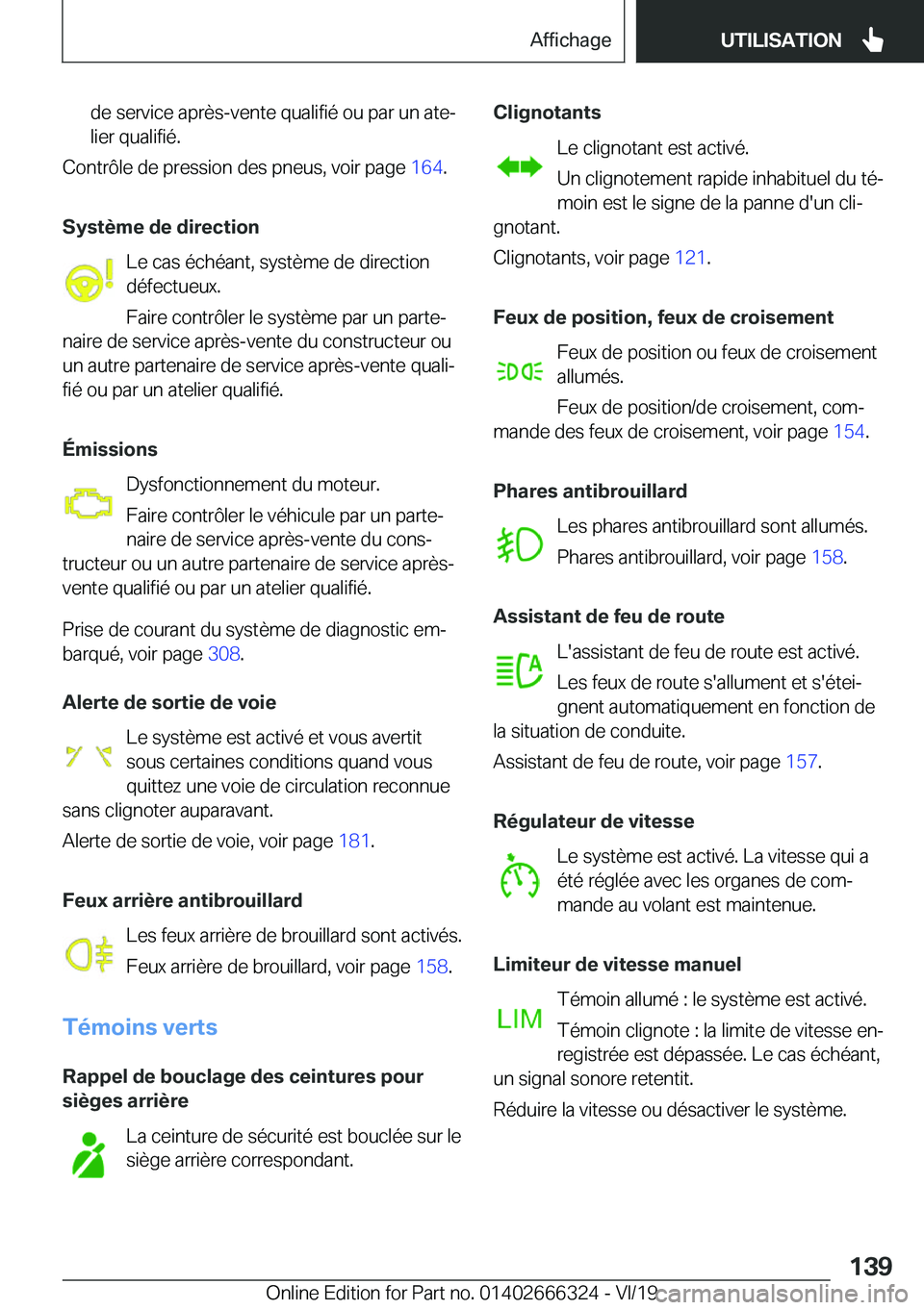 BMW 4 SERIES COUPE 2020  Notices Demploi (in French) �d�e��s�e�r�v�i�c�e��a�p�r�è�s�-�v�e�n�t�e��q�u�a�l�i�f�i�é��o�u��p�a�r��u�n��a�t�ej
�l�i�e�r��q�u�a�l�i�f�i�é�.
�C�o�n�t�r�