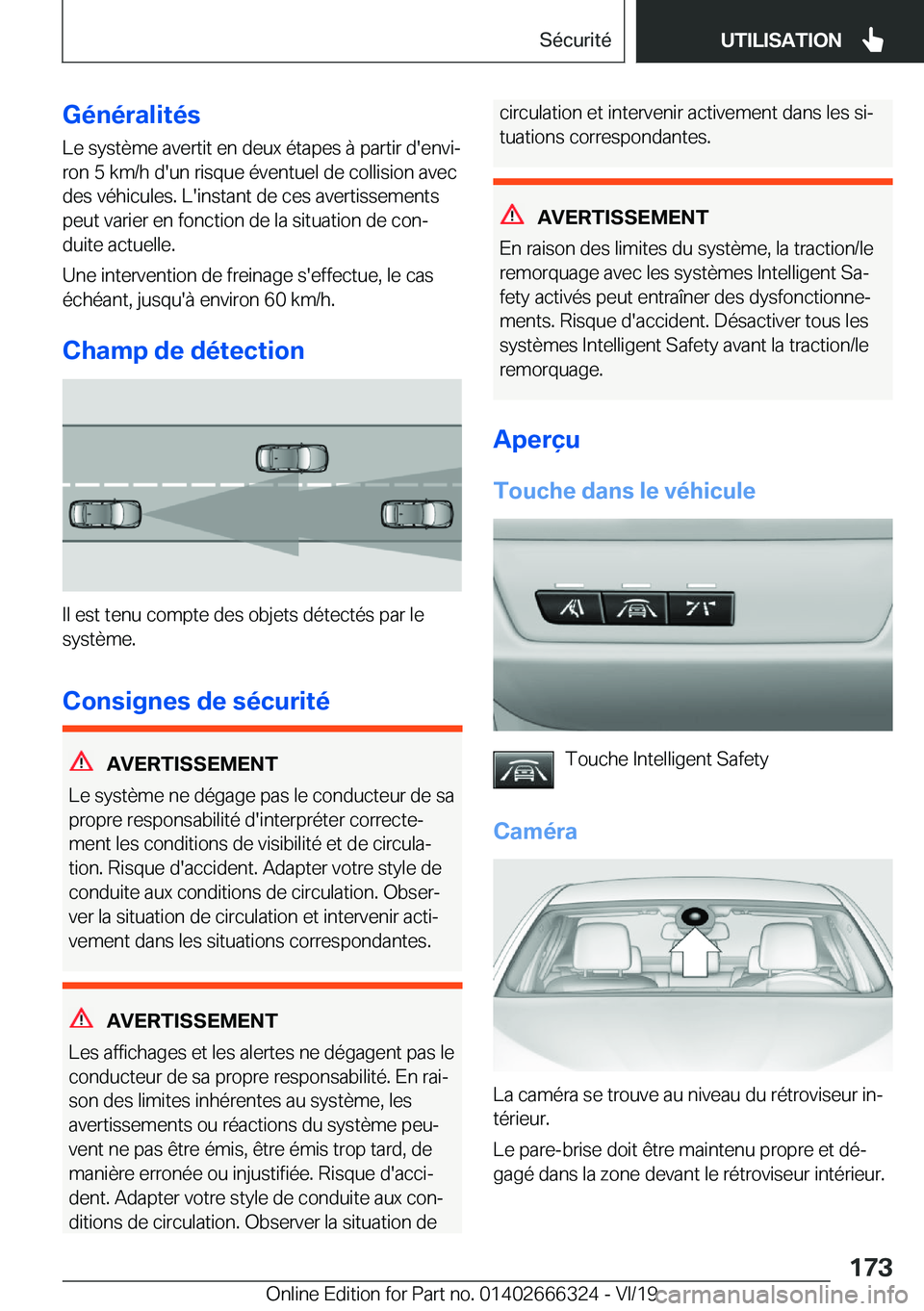 BMW 4 SERIES COUPE 2020  Notices Demploi (in French) �G�é�n�é�r�a�l�i�t�é�s�L�e��s�y�s�t�è�m�e��a�v�e�r�t�i�t��e�n��d�e�u�x��é�t�a�p�e�s��