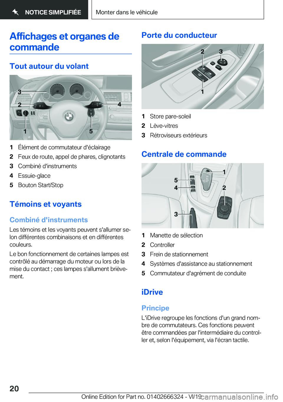 BMW 4 SERIES COUPE 2020  Notices Demploi (in French) �A�f�f�i�c�h�a�g�e�s��e�t��o�r�g�a�n�e�s��d�e�c�o�m�m�a�n�d�e
�T�o�u�t��a�u�t�o�u�r��d�u��v�o�l�a�n�t
�1�