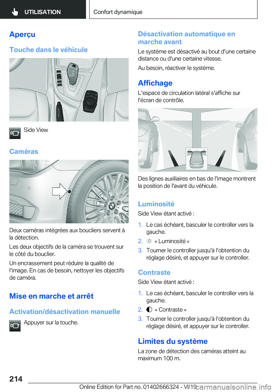 BMW 4 SERIES COUPE 2020  Notices Demploi (in French) �A�p�e�r�ç�u
�T�o�u�c�h�e��d�a�n�s��l�e��v�é�h�i�c�u�l�e
�S�i�d�e��V�i�e�w
�C�a�m�é�r�a�s
�D�e�u�x��c�a�m�é�r�a�s��i�n�t�é�g�r�é�e�s��a�u�x��b�o�u�c�l�i�e�r�s��s�e�r�v�e�n�t��
