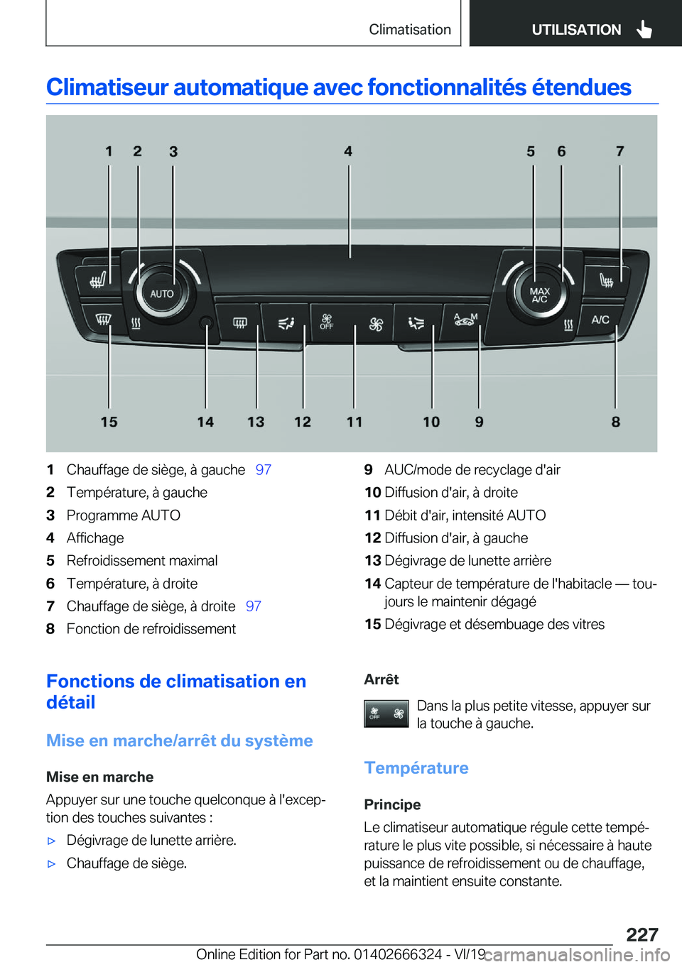 BMW 4 SERIES COUPE 2020  Notices Demploi (in French) �C�l�i�m�a�t�i�s�e�u�r��a�u�t�o�m�a�t�i�q�u�e��a�v�e�c��f�o�n�c�t�i�o�n�n�a�l�i�t�é�s��é�t�e�n�d�u�e�s�1�C�h�a�u�f�f�a�g�e��d�e��s�i�è�g�e�,��