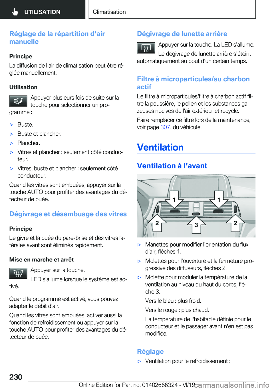 BMW 4 SERIES COUPE 2020  Notices Demploi (in French) �R�é�g�l�a�g�e��d�e��l�a��r�é�p�a�r�t�i�t�i�o�n��d�'�a�i�r
�m�a�n�u�e�l�l�e
�P�r�i�n�c�i�p�e
�L�a��d�i�f�f�u�s�i�o�n��d�e��l�'�a�i�r��d�e��c�l�i�m�a�t�i�s�a�t�i�o�n��p�e�u�t��ê�t