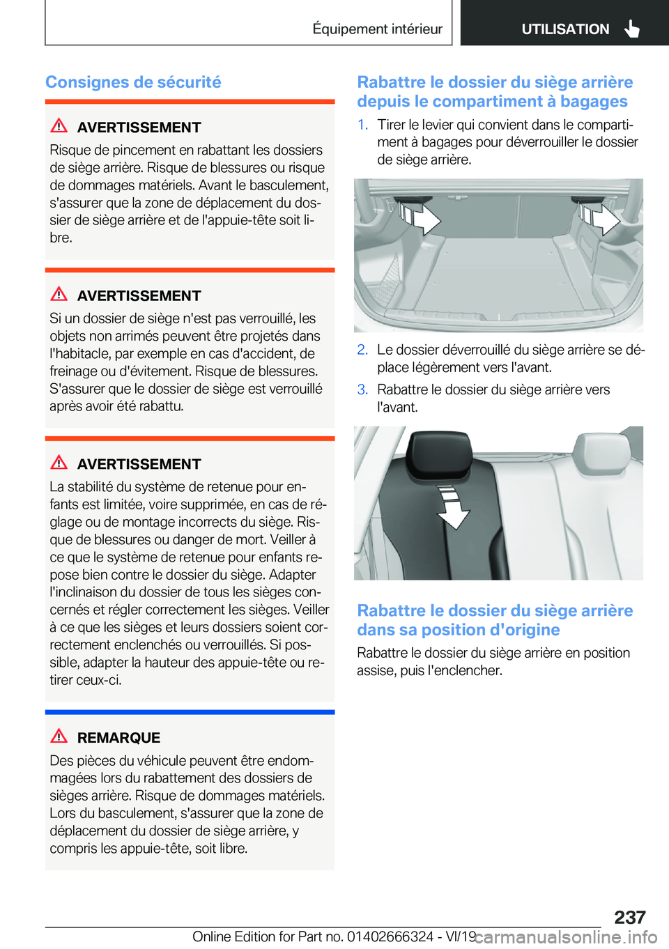 BMW 4 SERIES COUPE 2020  Notices Demploi (in French) �C�o�n�s�i�g�n�e�s��d�e��s�é�c�u�r�i�t�é
�A�V�E�R�T�I�S�S�E�M�E�N�T
�R�i�s�q�u�e��d�e��p�i�n�c�e�m�e�n�t��e�n��r�a�b�a�t�t�a�n�t��l�e�s��d�o�s�s�i�e�r�s
�d�e��s�i�è�g�e��a�r�r�i�è�r�e�.�