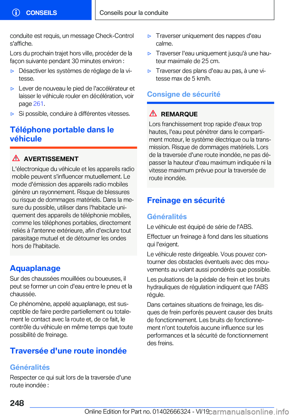 BMW 4 SERIES COUPE 2020  Notices Demploi (in French) �c�o�n�d�u�i�t�e��e�s�t��r�e�q�u�i�s�,��u�n��m�e�s�s�a�g�e��C�h�e�c�k�-�C�o�n�t�r�o�l�s�'�a�f�f�i�c�h�e�.
�L�o�r�s��d�u��p�r�o�c�h�a�i�n��t�r�a�j�e�t��h�o�r�s��v�i�l�l�e�,��p�r�o�c�é�d